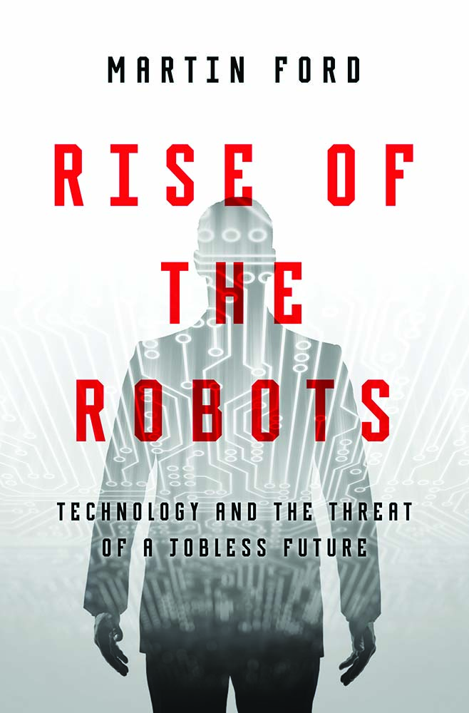 Resultat d'imatges de rise of the robots by Martin Ford